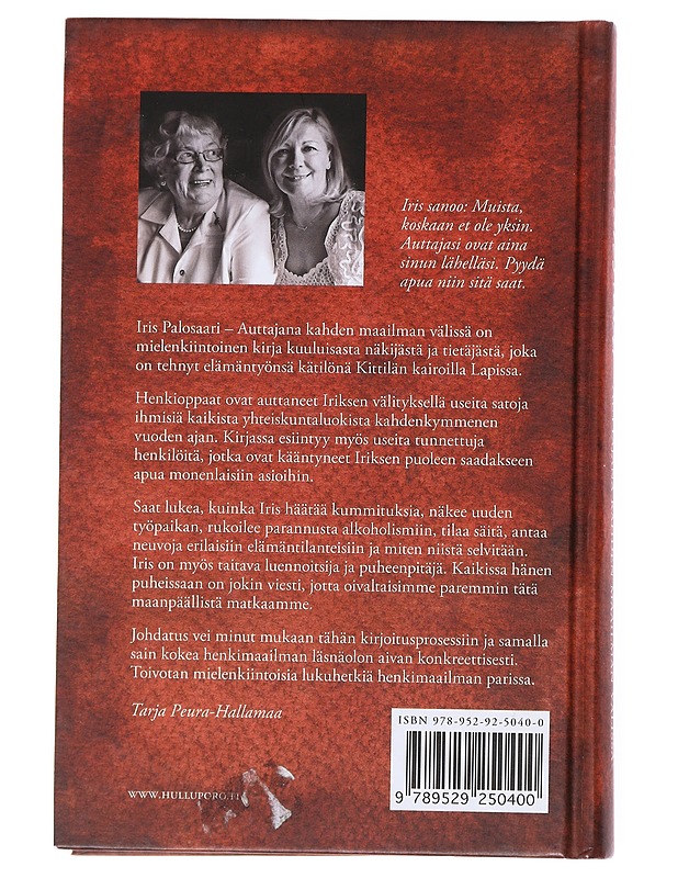 Iris Palosaari : Auttajana kahden maailman välissä - Peura-Hallamaa, Tarja - Elämäkerrat ja muistelmat - 10105514192 - 1
