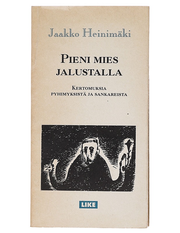 PIENI MIES JALUSTALLA - JAAKKO HEINIMÄKI - Romaanit ja novellit - 10105514215 - 0