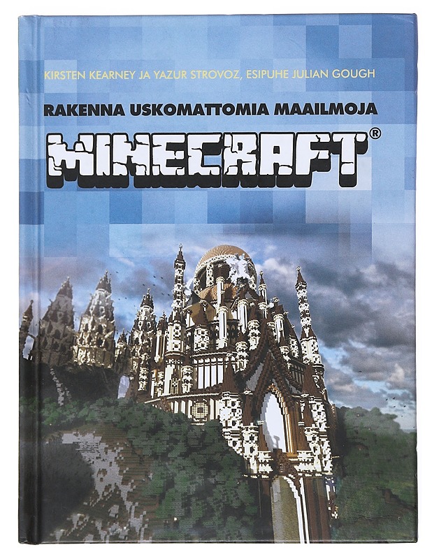 Minecraft® : rakenna uskomattomia maailmoja - Kearney, Kirsten - Harrastekirjat - 10105514223 - 0
