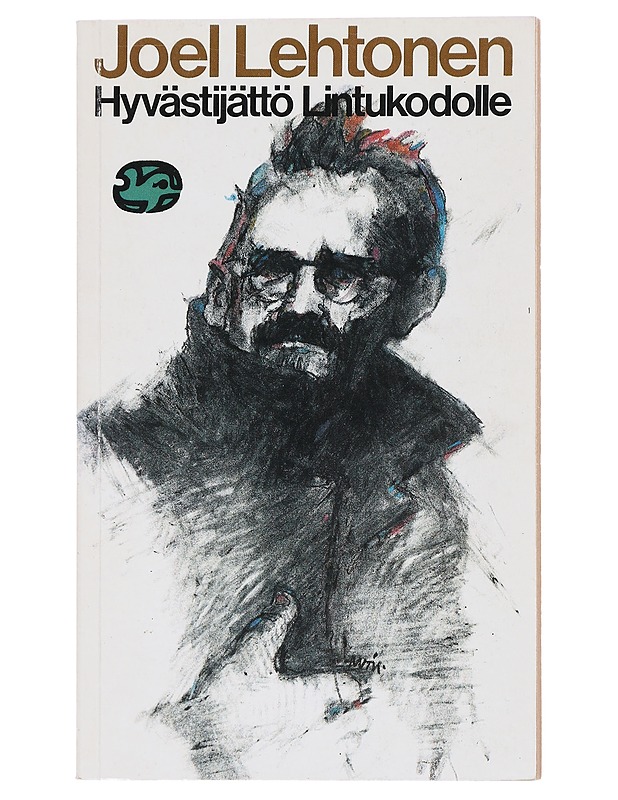 Hyvästijättö Lintukodolle : runoja - Joel Lehtonen - Runot ja näytelmät - 10105514225 - 0