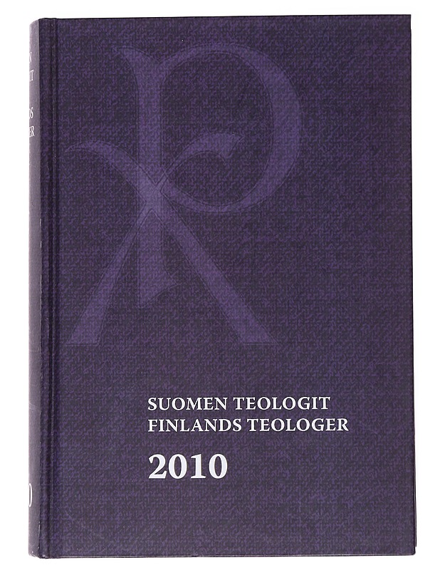 Suomen teologit 2010 = Finlands teologer 2010 - Suomen kirkon pappisliitto - Elämäkerrat ja muistelmat - 10105514228 - 0