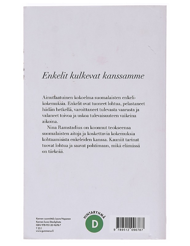 Enkeli lensi ohi / suomalaisten enkelikokemuksia - Ramstadius, Nina - Elämäkerrat ja muistelmat - 10105514239 - 1
