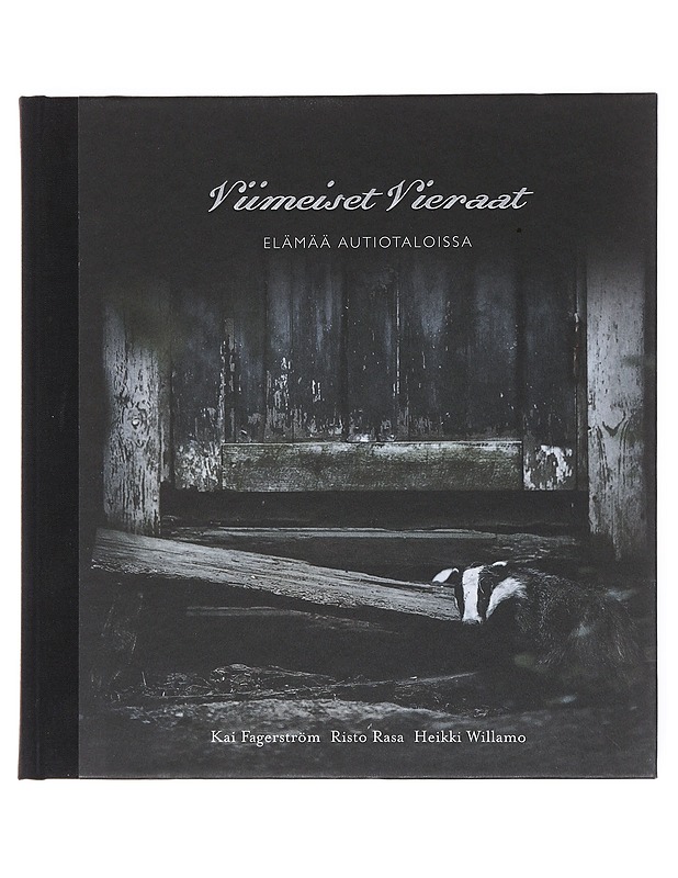 Viimeiset vieraat - Fagerström, Kai - Tietokirjat ja oppaat - 10105514249 - 0