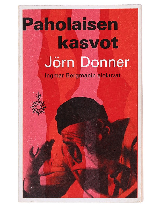 PAHOLAISEN KASVOT- Jörn Donner - Musiikki- ja elokuvakirjat - 10105514265 - 0