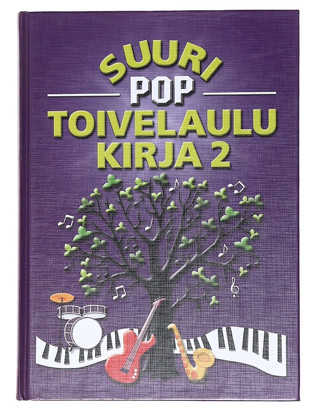 Suuri pop-toivelaulukirja. 2 - Kari, Virpi - Musiikki- ja elokuvakirjat - 10105514274 - 0