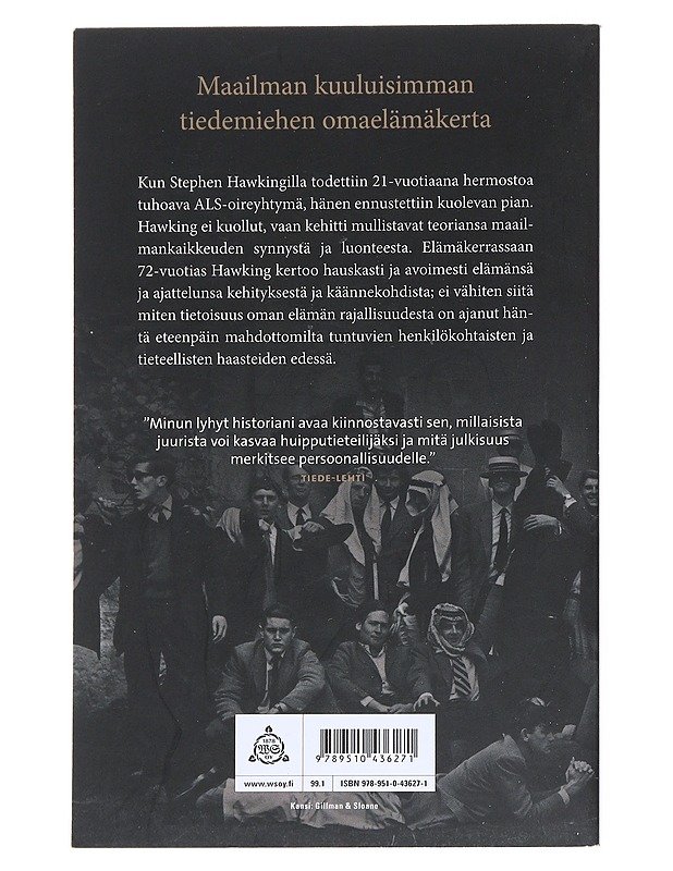 Minun lyhyt historiani - Hawking, Stephen - Elämäkerrat ja muistelmat - 10105514329 - 1