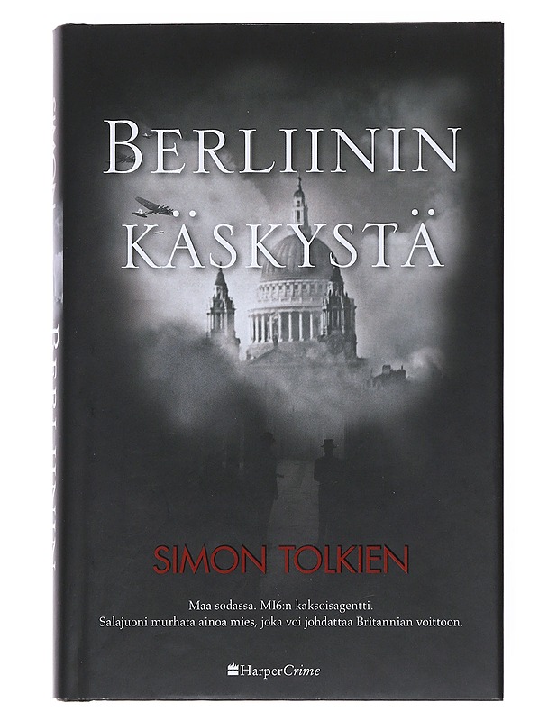 Berliinin käskystä - Tolkien, Simon - Jännitys ja dekkarit - 10105514345 - 0