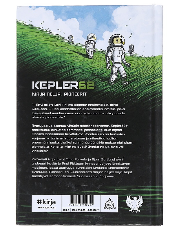 Kepler62. Kirja neljä, Pioneerit - Parvela, Timo - Lastenkirjat - 10105514355 - 1