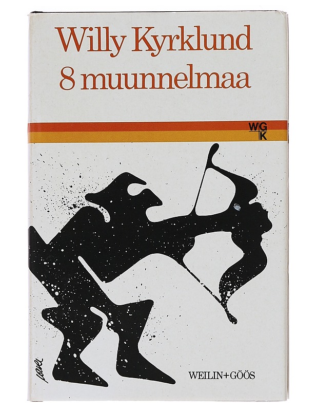 8 MUUNNELMAA : PROOSAA - KYRKLUND, WILLY - Tietokirjat ja oppaat - 10105514410 - 0