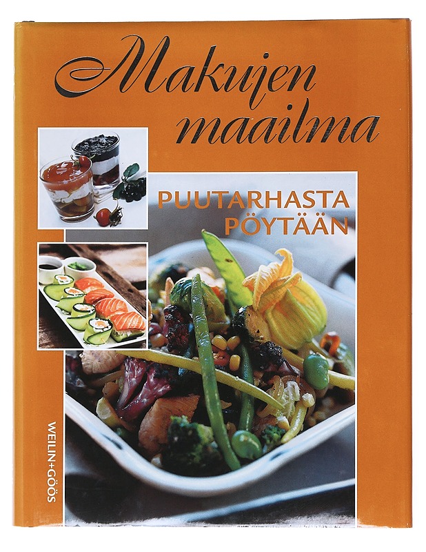 Puutarhasta pöytään - Blåberg, Sonja - Ruokakirjat - 10105514427 - 0