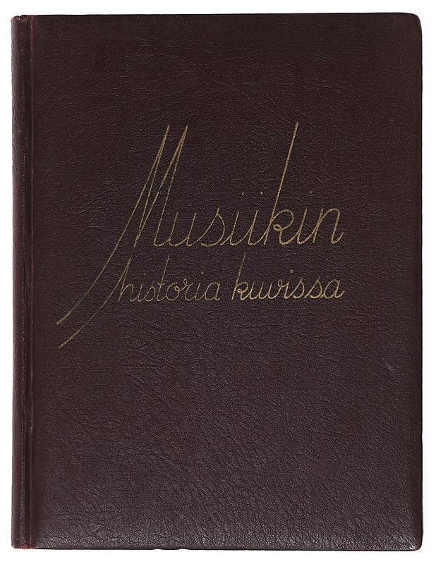 Musiikin historia kuvissa - Kinsky, Georg - Historiakirjat - 10105514437 - 0