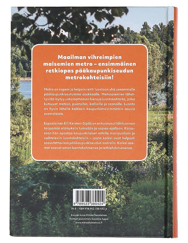 Metrolla metsään - Keisteri-Sipilä, Elli - Tietokirjat ja oppaat - 10105514447 - 1