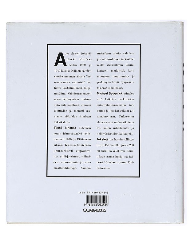 Auto 1930- ja 1940-luvulla - Michael Sedgwick - Historiakirjat - 10105514492 - 1