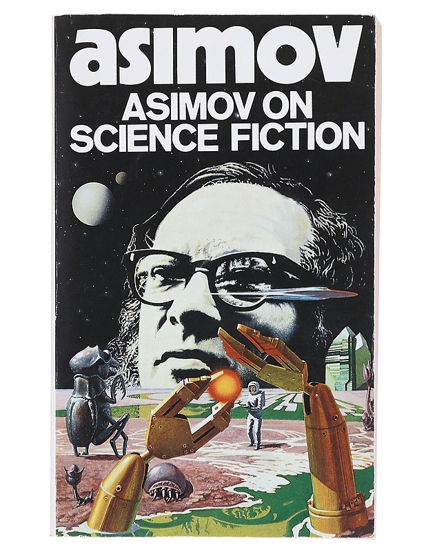 Asimov on science fiction - Isaac Asimov - Fantasia- ja scifi - 10105514496 - 0