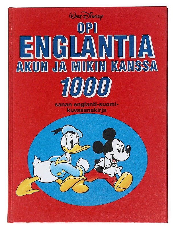 Opi englantia Akun ja Mikin kanssa - Disney, Walt - Tietokirjat ja oppaat - 10105514498 - 0
