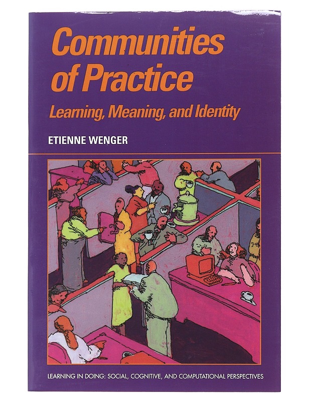 Communities of practice - Etienne Wenger - Tietokirjat ja oppaat - 10105514559 - 0