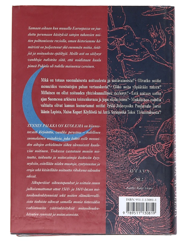Synnin palkka on kuolema : suomalaiset noidat ja noitavainot 1500-1700-luvulla - Nenonen, Marko - Historiakirjat - 10105514582 - 1
