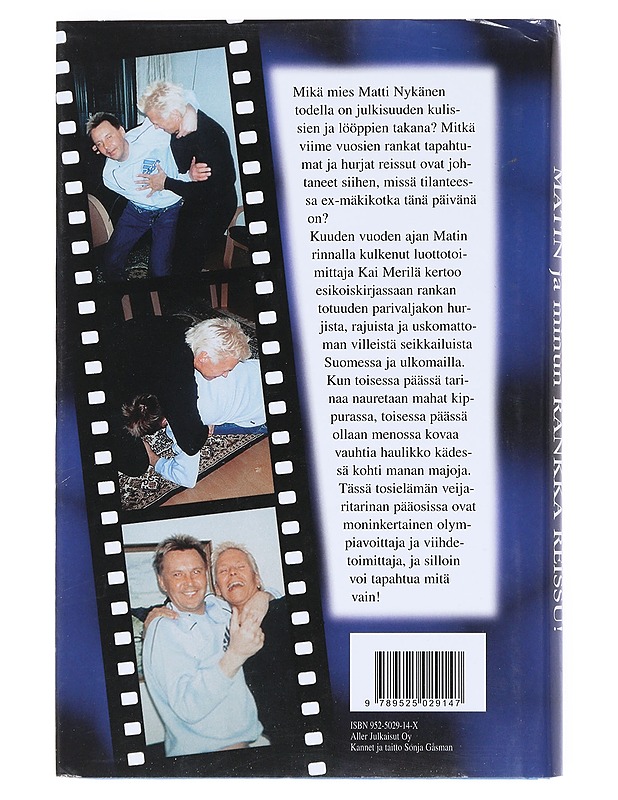 Matin ja minun rankka reissu! - Kai Merilä - Elämäkerrat ja muistelmat - 10105514699 - 1