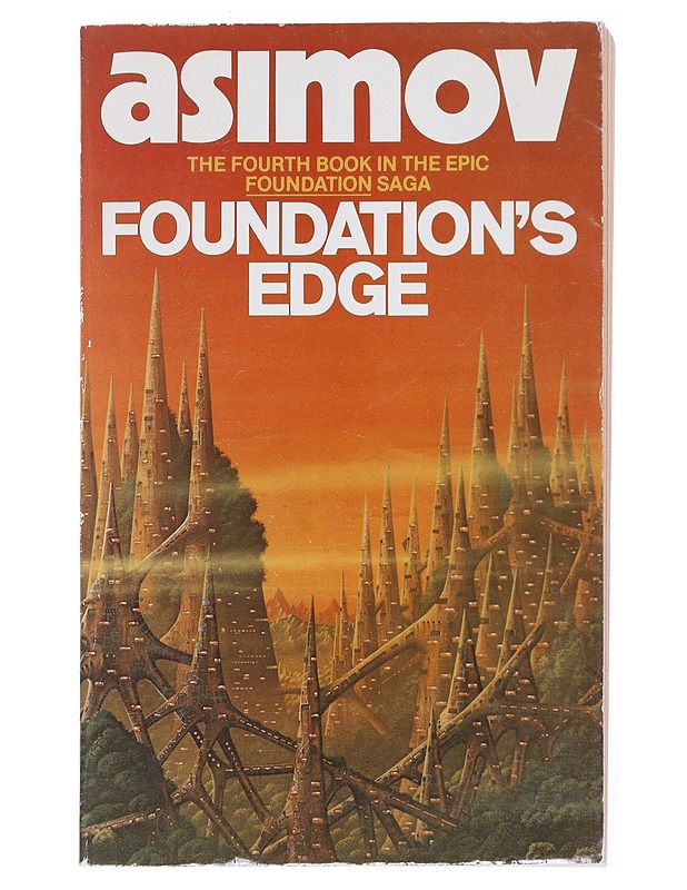 Foundation's edge - Isaac Asimov - Romaanit ja novellit - 10105514772 - 0