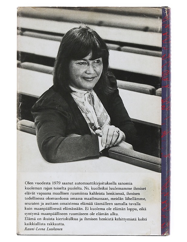 Kuolemaa ei ole - Rauni-Leena Luukanen - Tietokirjat ja oppaat - 10105514886 - 1