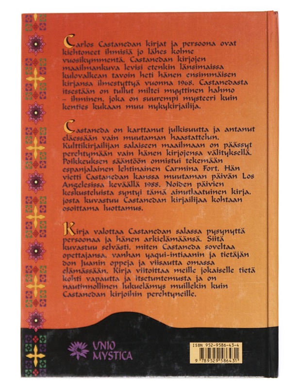 Carlos Castanedaa tapaamassa - Fort, Carmina - Elämäkerrat ja muistelmat - 10105514894 - 1