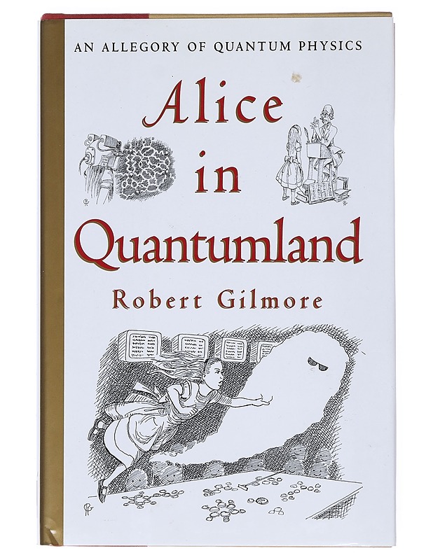 Alice In Quantumland- Robert Gilmore - Tietokirjat ja oppaat - 10105514898 - 0