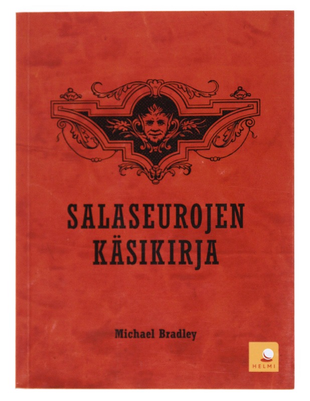 Salaseurojen käsikirja - Bradley, Michael - Historiakirjat - 10105514914 - 0