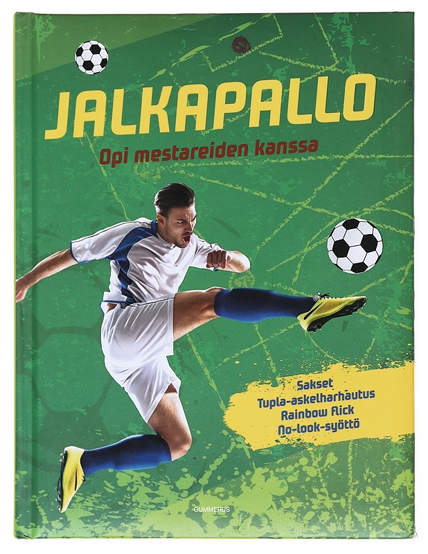 Jalkapallo : opi mestareiden kanssa - Noa, Sandra - Tietokirjat ja oppaat - 10105514960 - 0