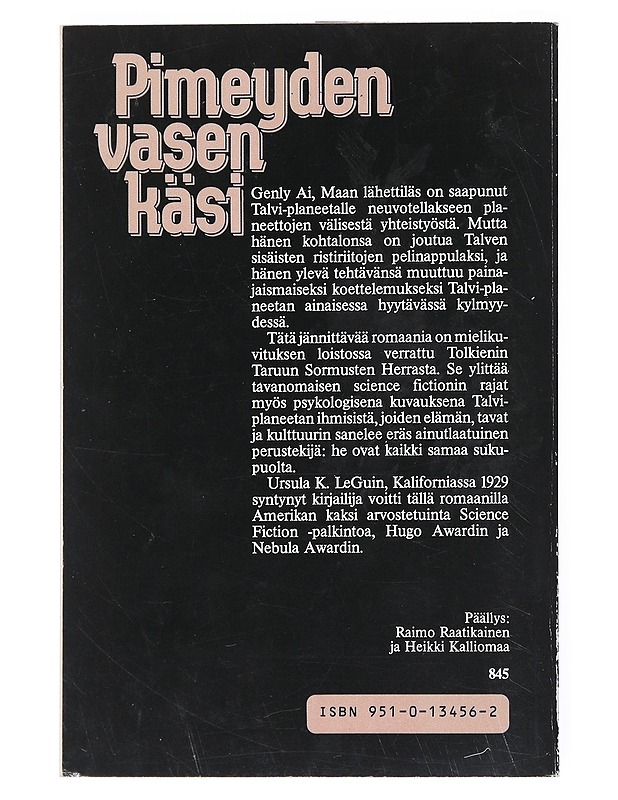 PIMEYDEN VASEN KÄSI - LE GUIN, URSULA - Romaanit ja novellit - 10105514966 - 1