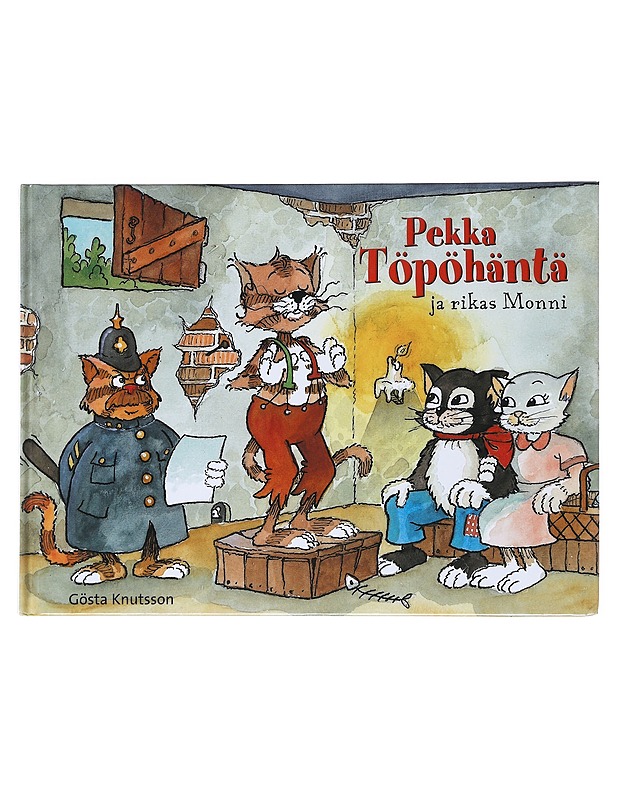 Pekka Töpöhäntä ja rikas Monni - Knutsson, Gösta - Lastenkirjat - 10105514971 - 0