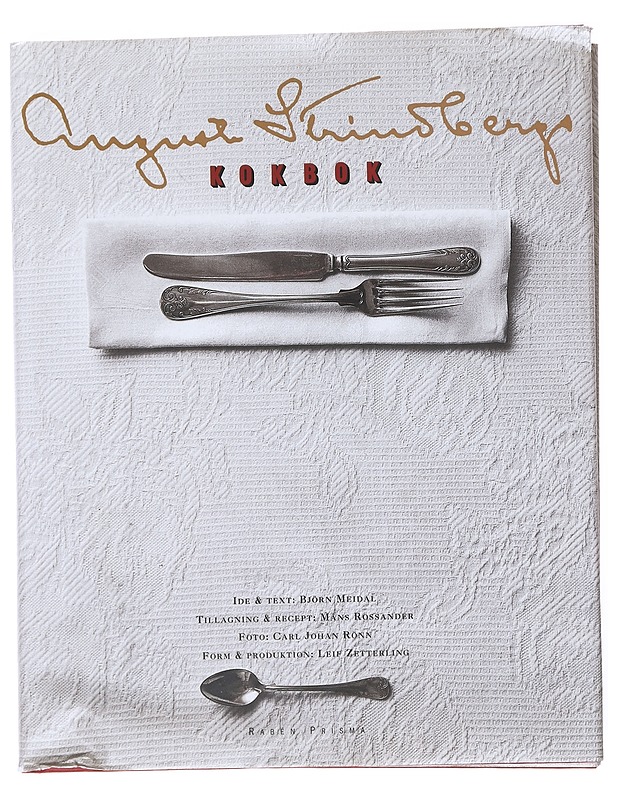 August Strindbergs kokbok - Meidal, Björn - Historiakirjat - 10105514979 - 0