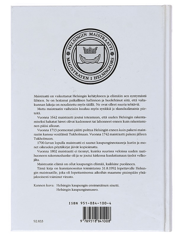 Helsingin maistraatin vaihteita 1550-1992 - Kimmo Pietiläinen - Historiakirjat - 10105514984 - 1