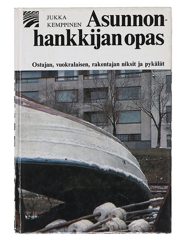 Asunnonhankkijan opas - Jukka Kemppinen - Tietokirjat ja oppaat - 10105515048 - 0