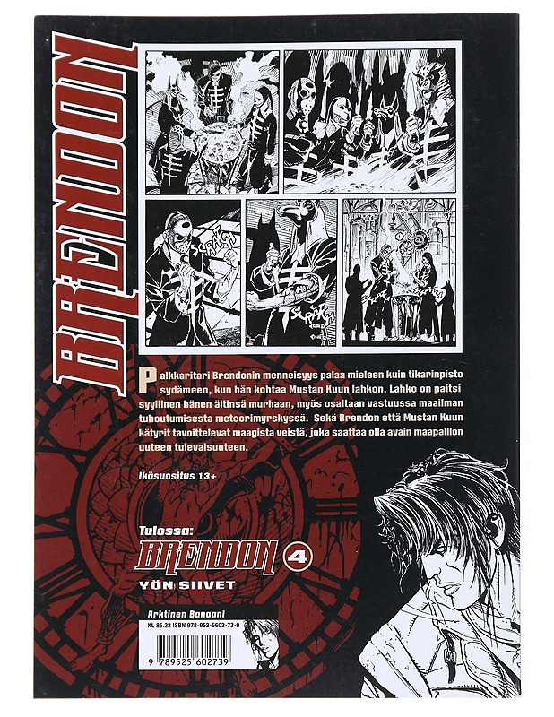 Brendon 3 : Musta kuu - Chiaverotti - Sarjakuvat - 10105515044 - 1