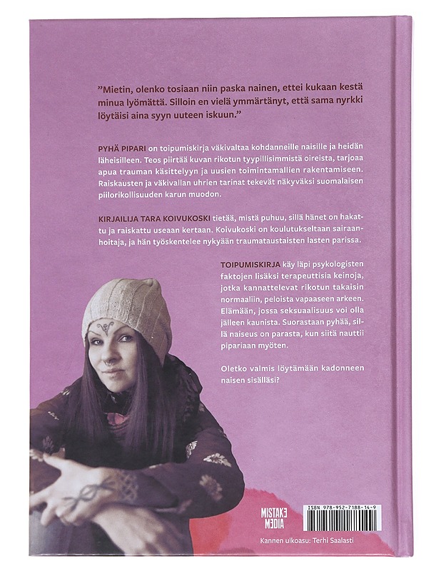 Pyhä pipari : toipumiskirja rikotuille naisille - Koivukoski, Tara - Elämäkerrat ja muistelmat - 10105515061 - 1