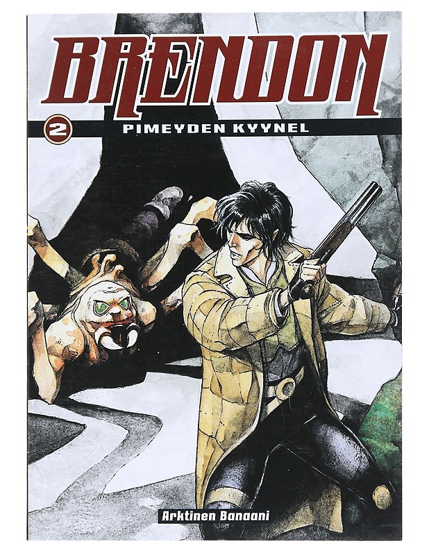 Brendon 2 : Pimeyden kyynel - Chiaverotti - Sarjakuvat - 10105515067 - 0