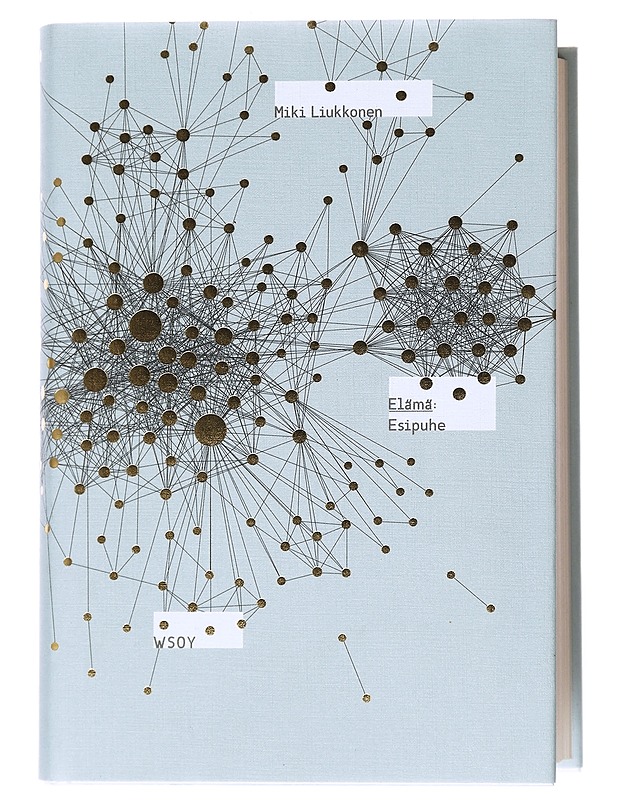 Elämä: esipuhe - Miki Liukkonen - Romaanit ja novellit - 10105515069 - 0