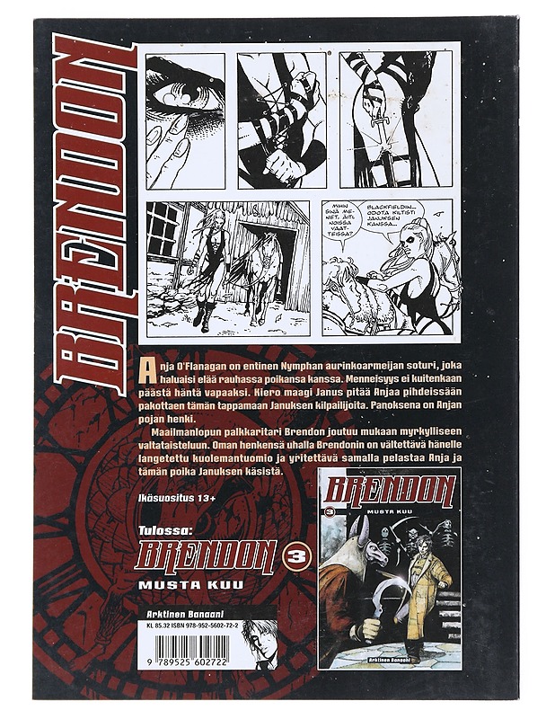 Brendon 2 : Pimeyden kyynel - Chiaverotti - Sarjakuvat - 10105515071 - 1