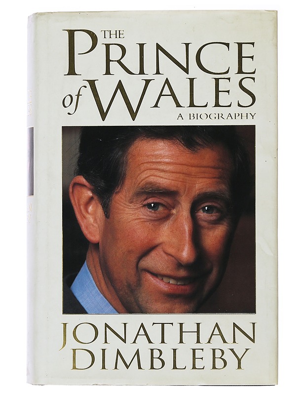 The Prince of Wales : a biography - Jonathan Dimbleby - Elämäkerrat ja muistelmat - 10105515100 - 0