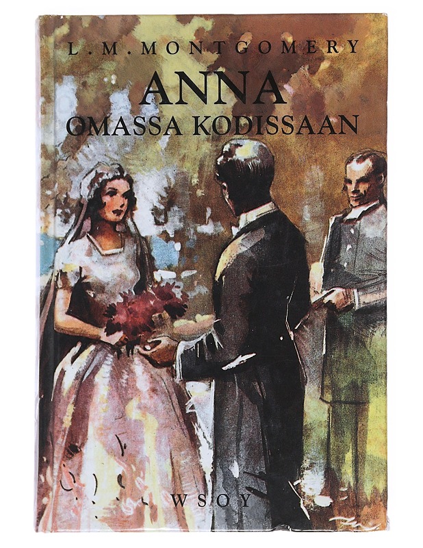 Anna omassa kodissaan - Montgomery, L. M. - Romaanit ja novellit - 10105515126 - 0