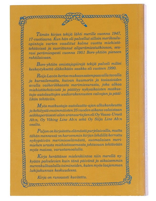 Runsaat neljä vuosikymmentä rahti- ja matkustajaliikenteen pestissä - Lavón, Reijo - Elämäkerrat ja muistelmat - 10105515123 - 1