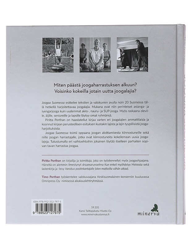 Joogaa Suomessa : esittelyssä eri lajit - Porthan, Piritta - Harrastekirjat - 10105515135 - 1