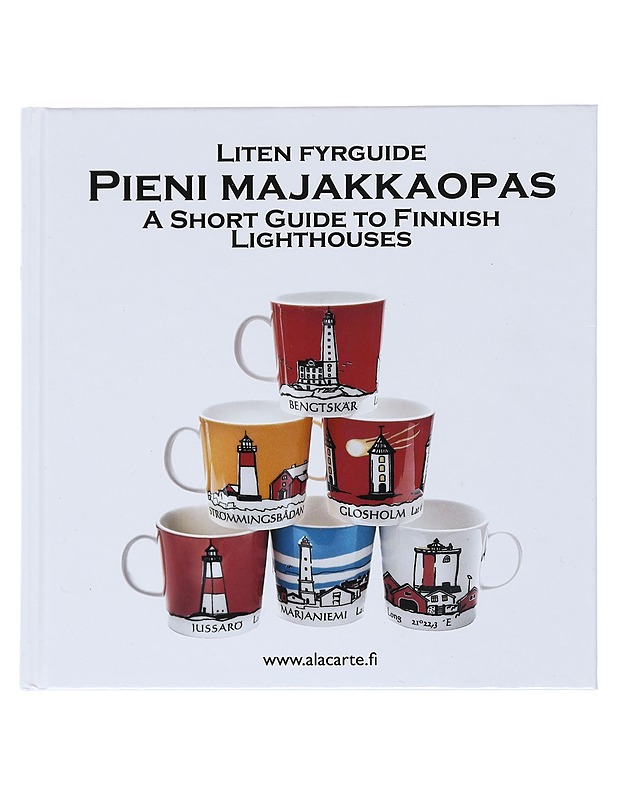Pieni majakkaopas = Liten fyrguide = a short guide to Finnish lighthouses - Stenros, Manne - Tietokirjat ja oppaat - 10105515139 - 0