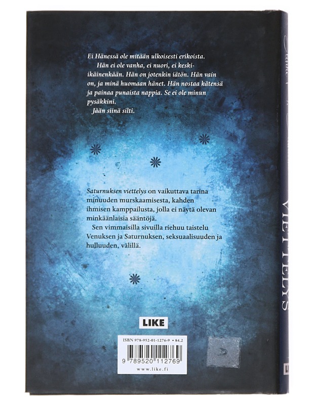 Saturnuksen viettelys : romaani - Stinke A. Itäniemi - Romaanit ja novellit - 10105515140 - 1