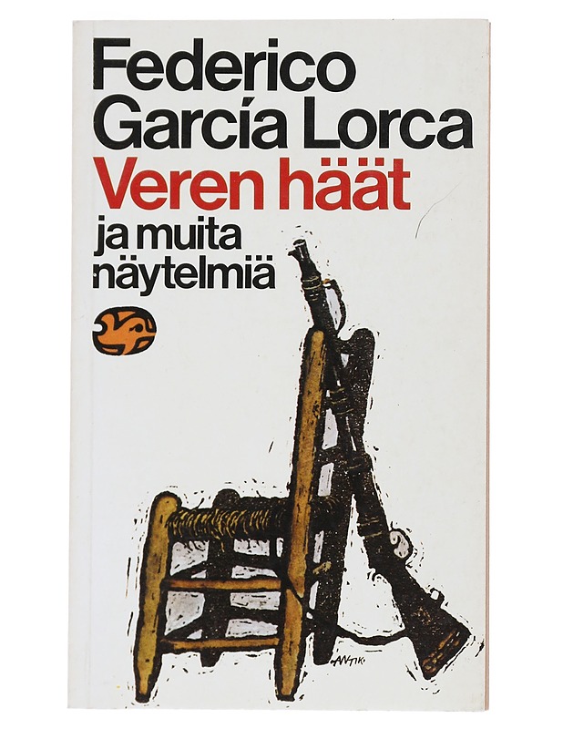 Veren häät ja muita näytelmiä - García Lorca, Federico - Runot ja näytelmät - 10105515151 - 0