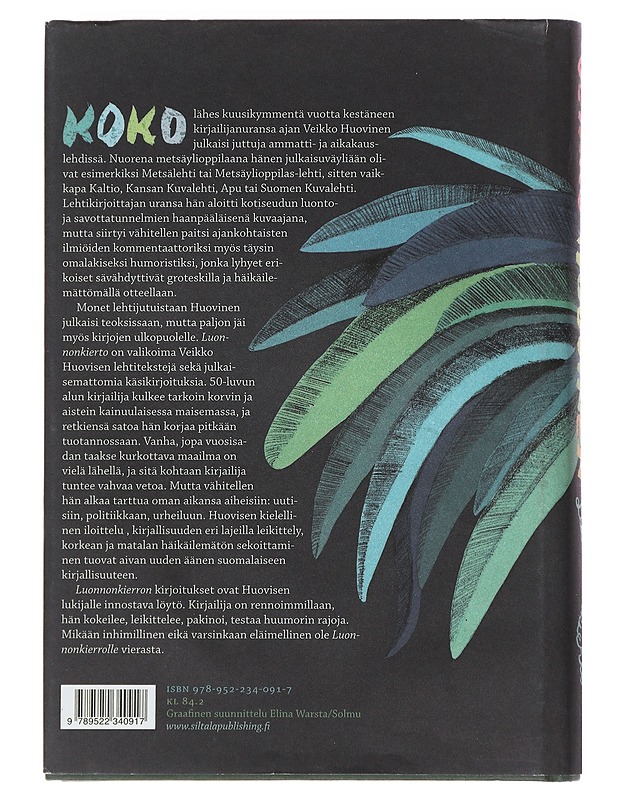 Luonnonkierto : novelleja, pakinoita, lyhyitä erikoisia 1950-2001 - Veikko Huovinen - Romaanit ja novellit - 10105515159 - 1