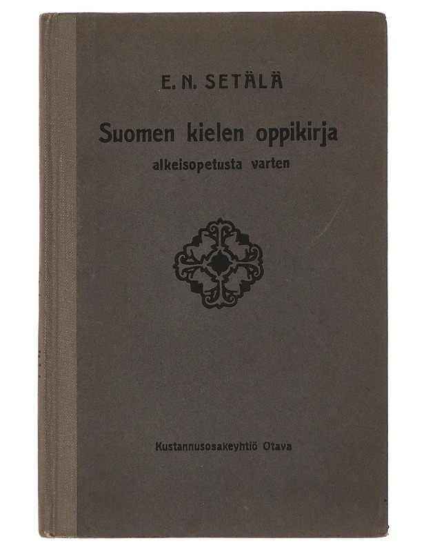 Suomen Kielen Oppikirja - E .N . Setälä - Tietokirjat ja oppaat - 10105515162 - 0