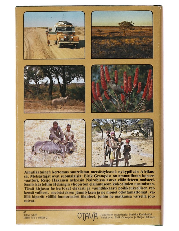Botswanassa Metsästämässä - Eirik Granqvist, Reijo Hakanen - Elämäkerrat ja muistelmat - 10105515176 - 1