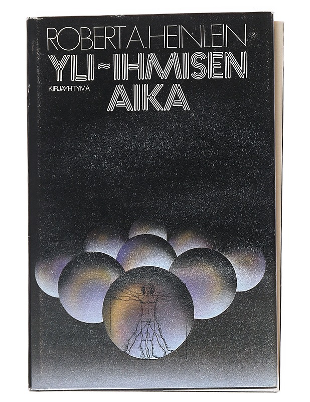 Yli-ihmisen aika - Robert A. Heinlein - Romaanit ja novellit - 10105515187 - 0