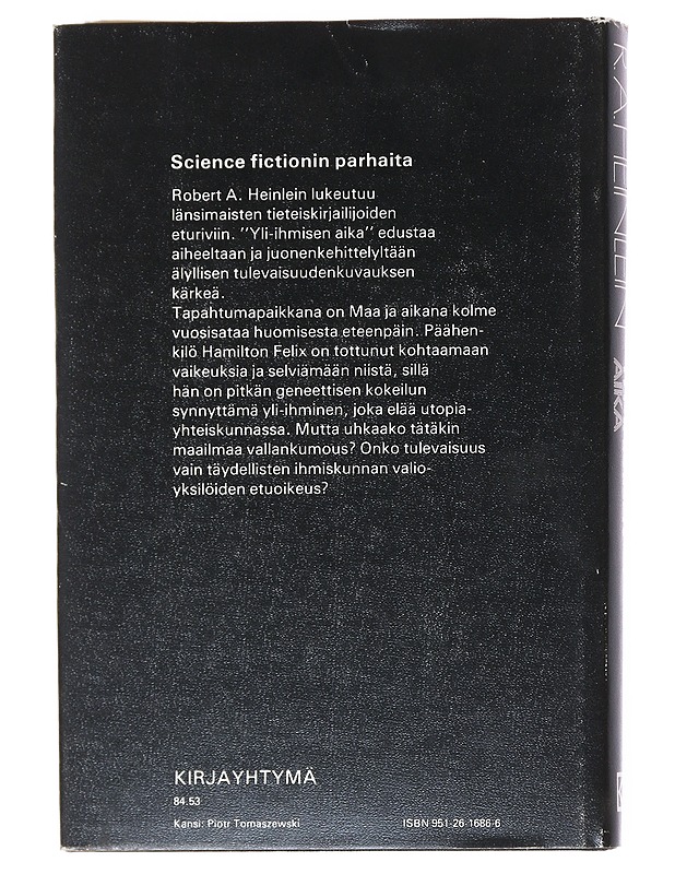 Yli-ihmisen aika - Robert A. Heinlein - Romaanit ja novellit - 10105515187 - 1